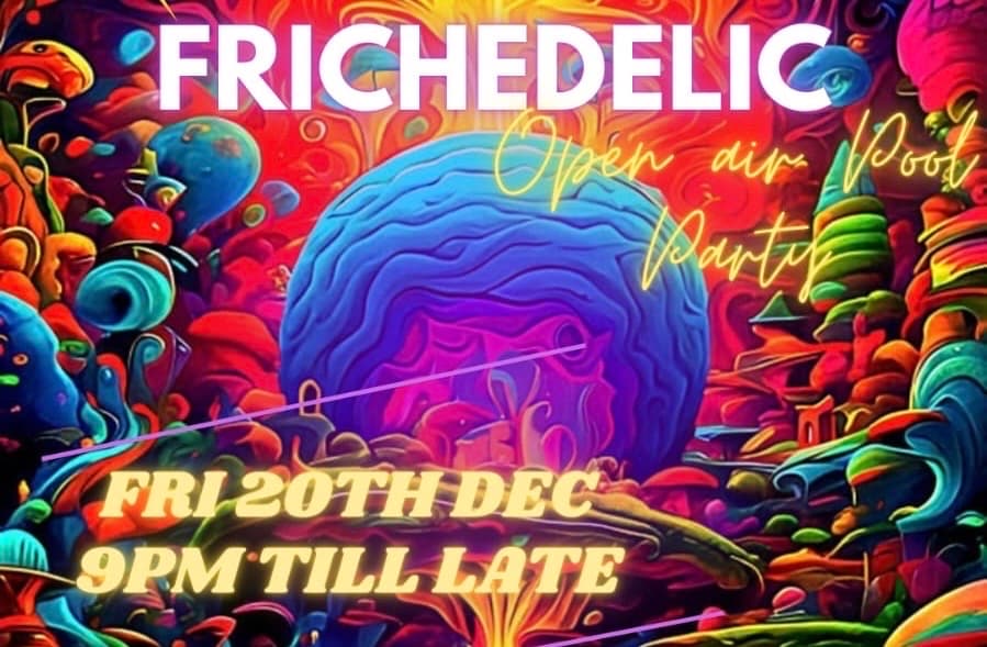 Frichedelic