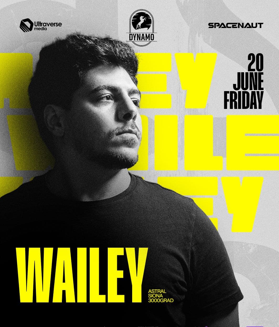 Dynamo x Wailey